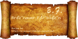 Brünauer Fábián névjegykártya